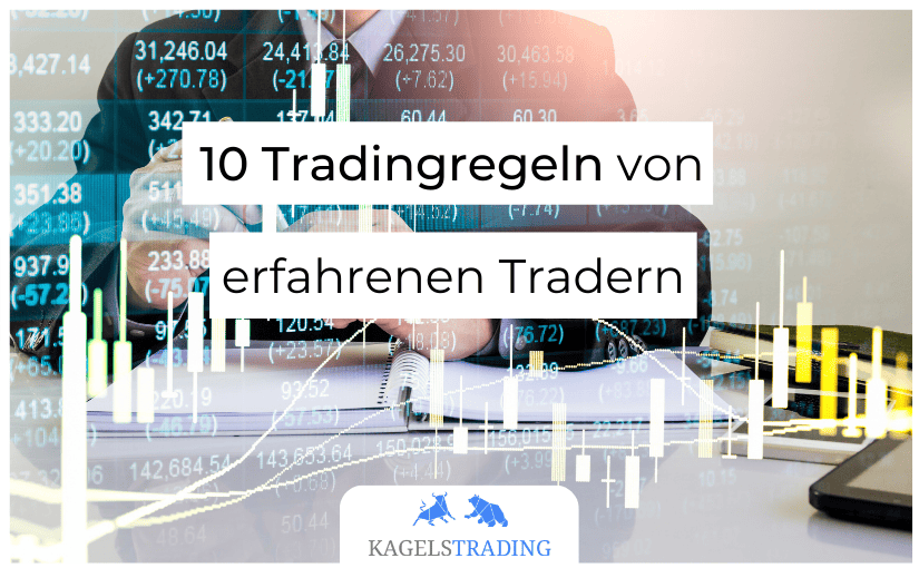 10 Tradingregeln
