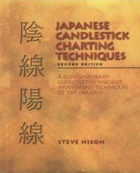 Steve Nison - Japanese Candlestick Charting Techniques