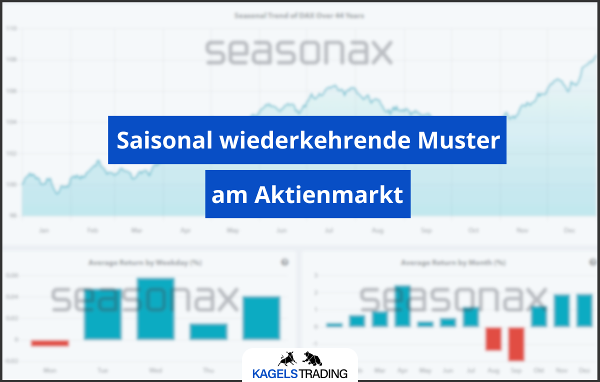 Saisonal wiederkehrende Muster am Aktienmarkt