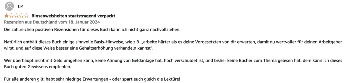 Screenshot einer Amazon-Rezension für das Buch 'Der Weg zur finanziellen Freiheit'. Die Bewertung zeigt zwei von fünf Sternen und die Überschrift lautet 'Binsenweisheiten staatstragend verpackt'. Der Rezensent kritisiert das Buch als wenig hilfreich für erfahrene Leser im Finanzbereich, empfiehlt es aber für absolute Anfänger. Am unteren Rand des Screenshots ist ein kleines Bild des Buchcovers zu sehen.