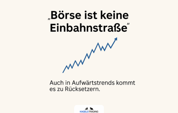 Börsenweisheiten: Börse ist keine Einbahnstraße