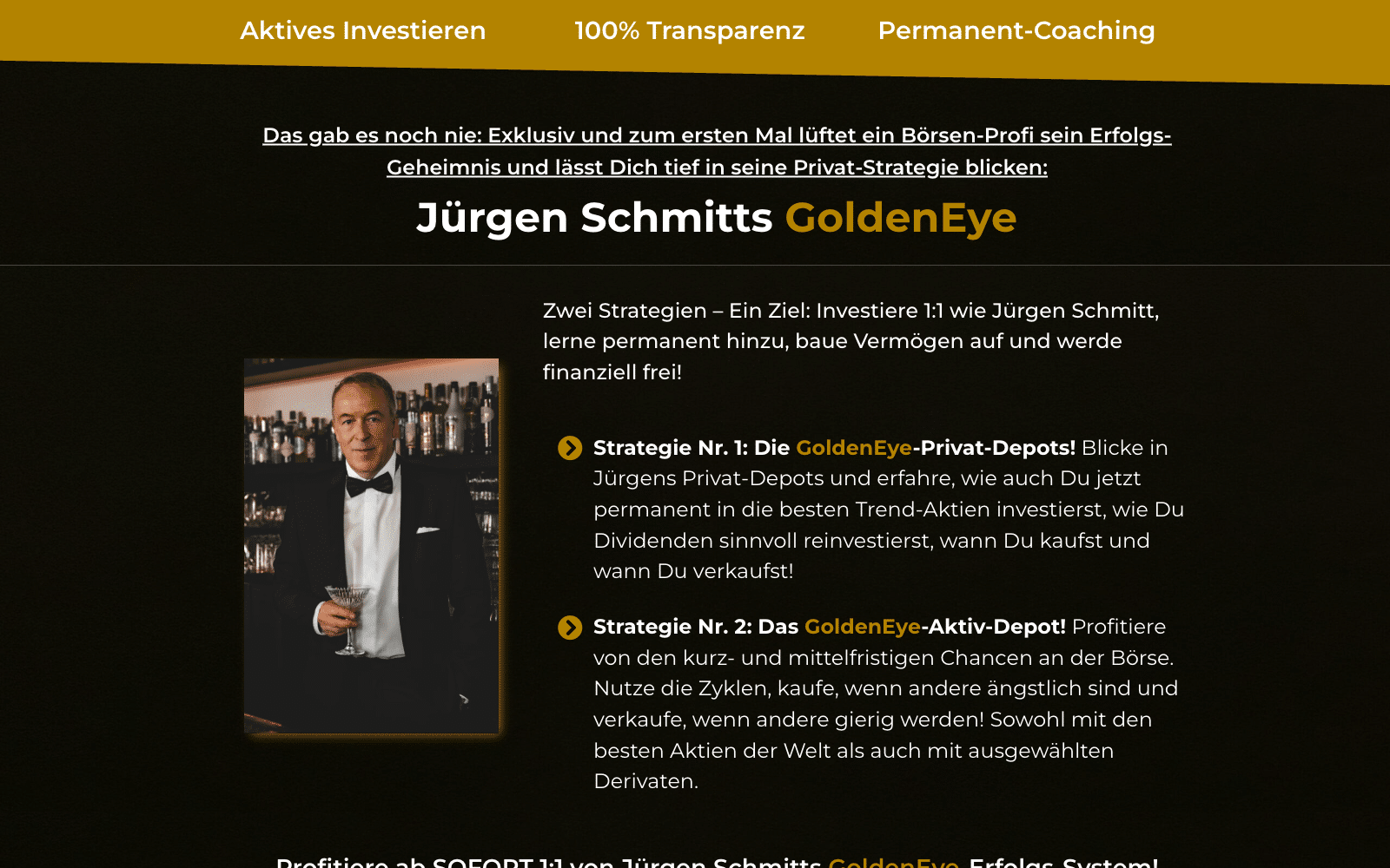 GoldenEye Landingpage von Jürgen Schmitt mit den zwei Strategien Privat-Depots und Aktiv-Depot, Juli 2026
