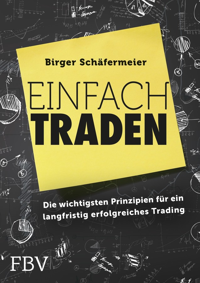 Daytrading-Buch: Einfach traden von Birger Schäfermeier, FinanzBuch Verlag 2014