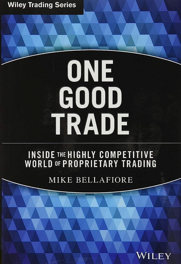 Daytrading-Buch: One Good Trade von Mike Bellafiore, Wiley 2010