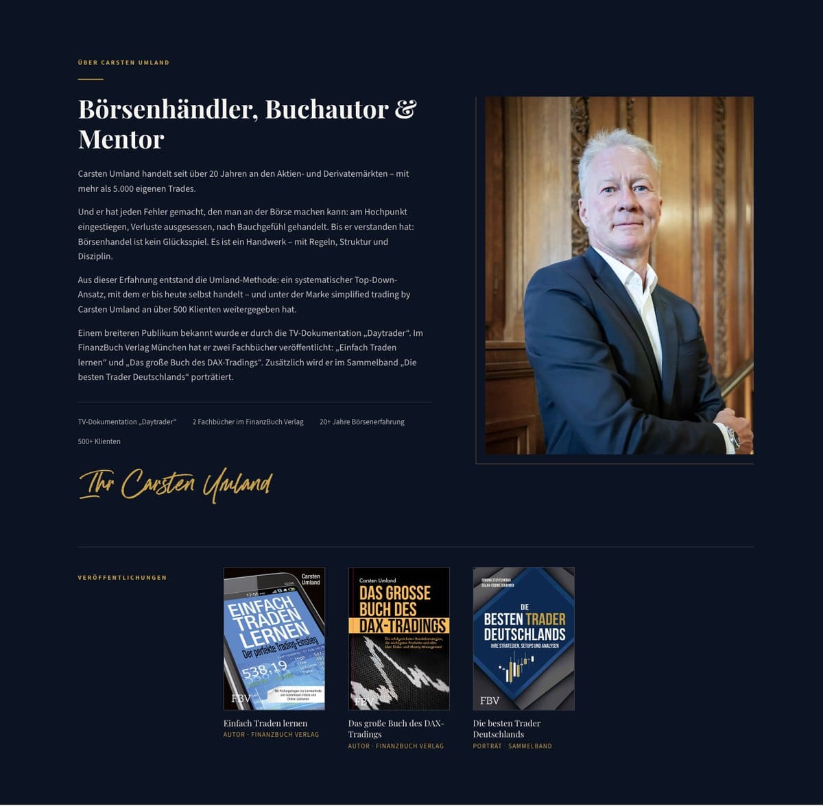 Carsten Umland stellt sich auf seiner Webseite als Börsenhändler, Buchautor und Mentor vor