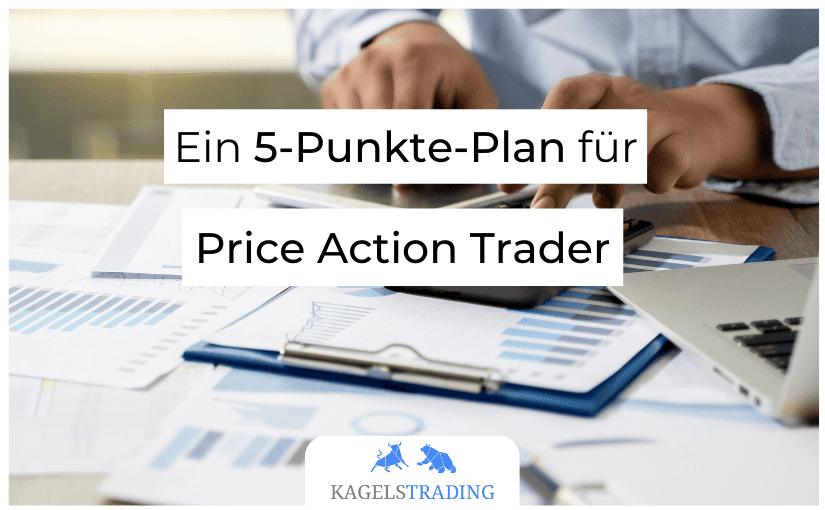 5-Punkte-Plan-für-Price-Action-Trader