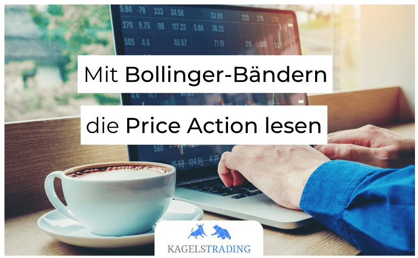 Bollinger Bänder Price Action
