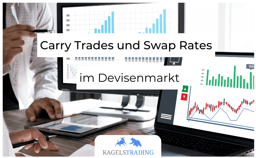 Carry Trades und Swap Rates