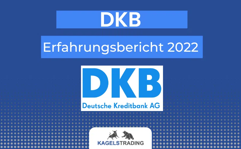 DKB Erfahrungsbericht 2022