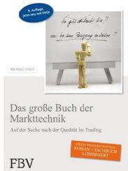 "Das große Buch der Markttechnik" - Michael Voigt