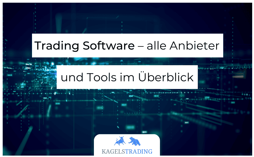 Trading Software und Chartsoftware im Überblick