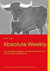 Cover des Buches Absolute Weekly Trendfolgestrategien