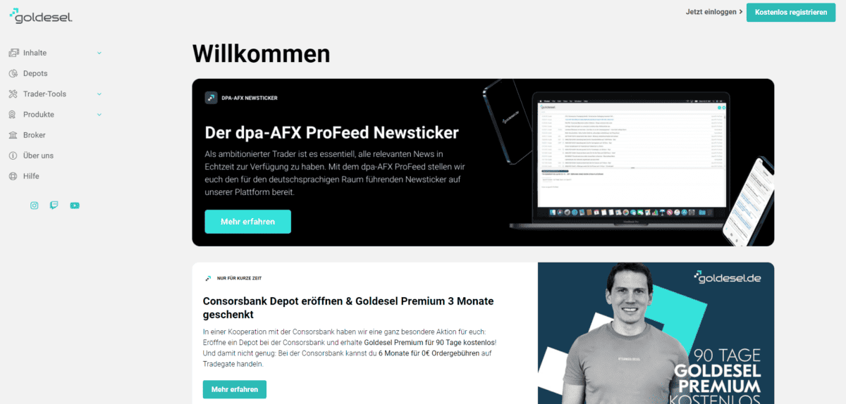 Screenshot der Goldesel-Startseite im Juni 2023. Oben ein Begrüßungstext mit dem Hinweis auf den dpa-AFX ProFeed Newsticker für Echtzeit-Nachrichten. Darunter eine Werbeaktion: "Consorsbank Depot eröffnen & Goldesel Premium 3 Monate geschenkt". Rechts daneben ein Bild eines Mannes im Goldesel-T-Shirt mit dem Text "90 TAGE GOLDESL PREMIUM KOSTENLOS". Links eine Navigationsleiste mit den Menüpunkten "Inhalte", "Depots", "Trader-Tools", "Produkte", "Broker", "Über uns" und "Hilfe". Oben rechts Anmelde- und Registrierungsoptionen.