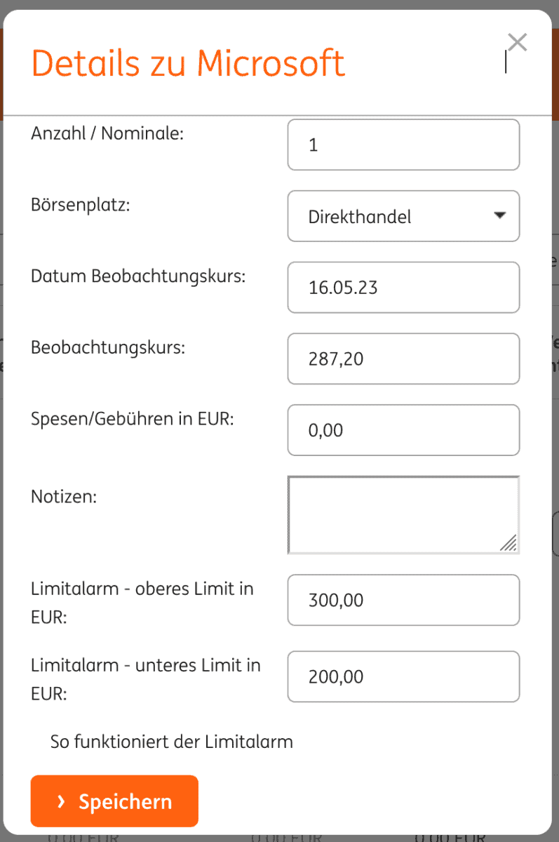Detailansicht der Microsoft-Aktie in der ING-DiBa Watchlist, Stand 18.05.2023. Die Ansicht zeigt die folgenden Informationen: Anzahl der Aktien: 1, Börsenplatz: Direkthandel, Datum des Beobachtungskurses: 16.05.23, Beobachtungskurs: 287,20 EUR, Spesen/Gebühren: 0,00 EUR. Zusätzlich gibt es Eingabefelder für Notizen sowie Limitalarme mit einem oberen Limit von 300,00 EUR und einem unteren Limit von 200,00 EUR. Am unteren Rand befindet sich ein orangefarbener 'Speichern'-Button.