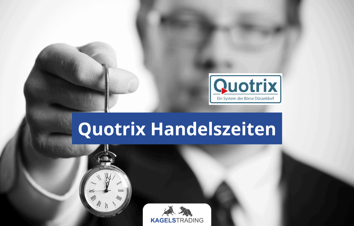 quotrix handelszeiten