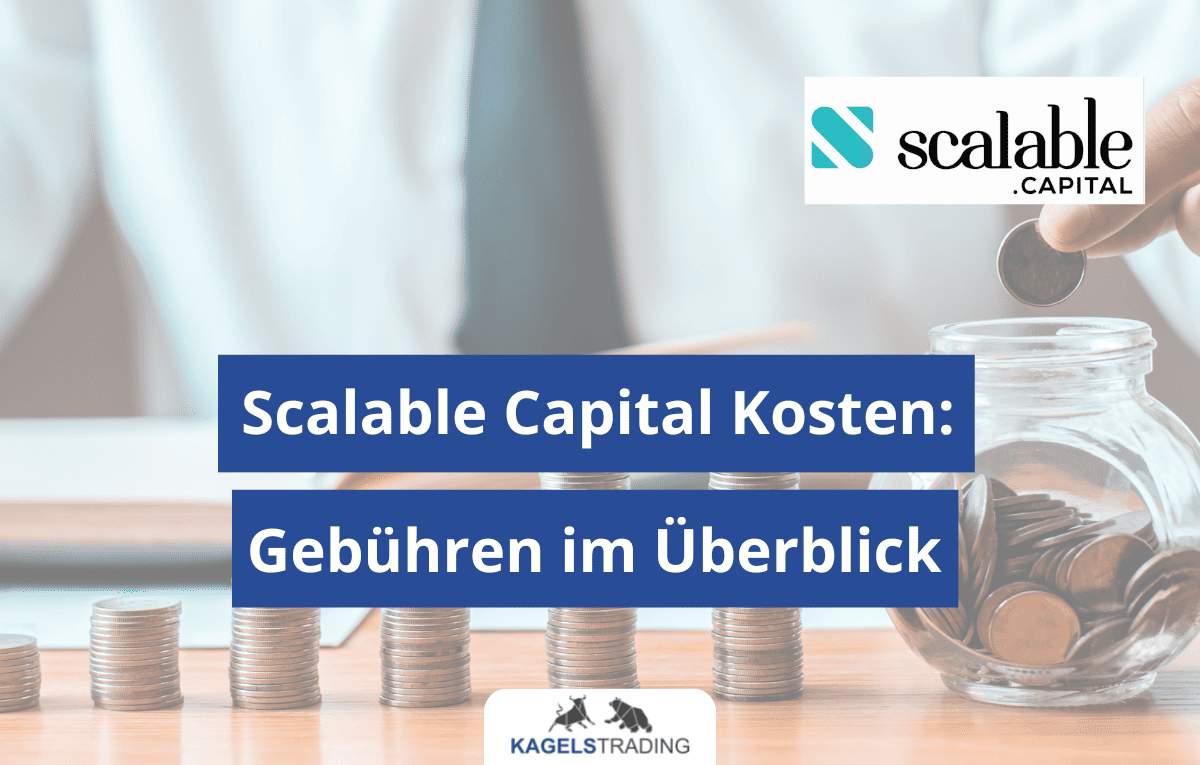 scalable capital kosten