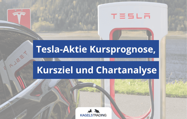 tesla aktie kursprognose kursziel chartanalyse