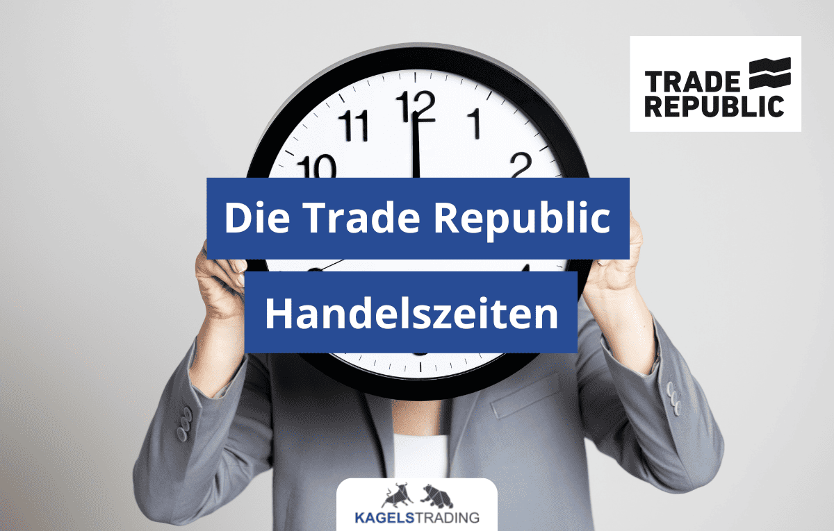 trade republic handelszeiten